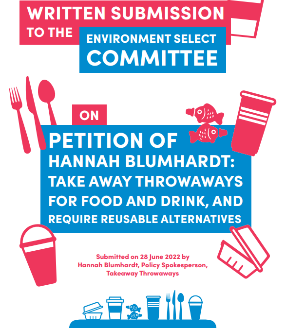 Takeaway Throwaways’ Written Evidence to the Environment Select Committee